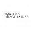 LIQUIDES IMAGINAIRES